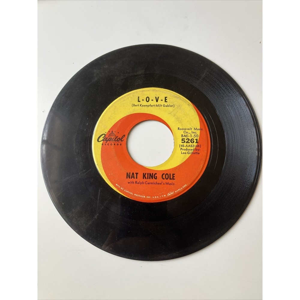 Genuine Nat "King" Cole Vinyl 45 Record: I Don't Want To See Tomorrow/L-O-V-E